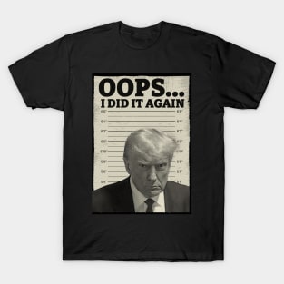 Donald Trump Mugshot T-Shirt